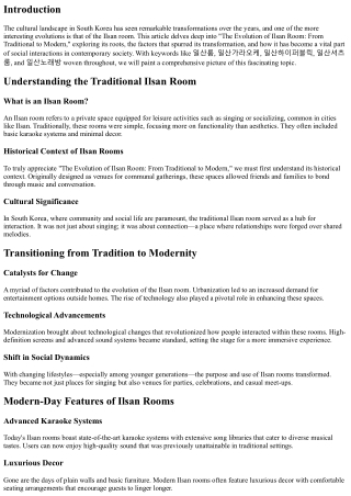 The Evolution of Ilsan Room: From Traditional to Modern