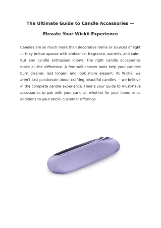 The Ultimate Guide to Candle Accessories — Elevate Your Wickii Experience