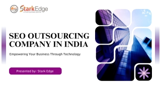 Leading SEO Outsourcing Company in India: Stark Edge.