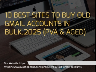 7 Best Sites to Buy Old Gmail Accounts in Bulk (PVA & Aged)