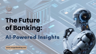 The Future of Banking AI-Powered Insights