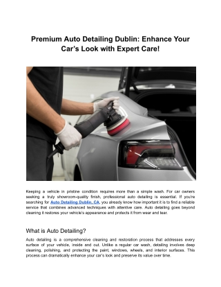 Premium Auto Detailing Dublin - Enhance Your Car’s Look with Expert Care!
