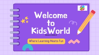 KidsWorld: A Universe of Fun and Learning