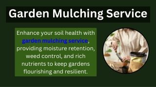 Garden Mulching Service