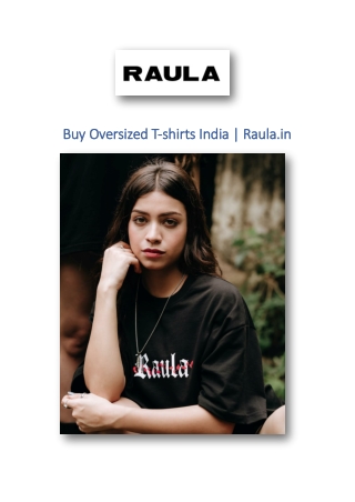 Buy Oversized T-shirts India | Raula.in
