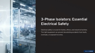 3-Phase Isolator Switches | Reliable Electrical Safety