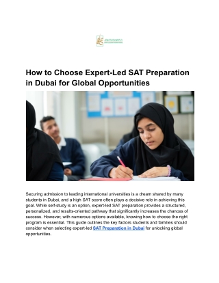 How to Choose Expert-Led SAT Preparation in Dubai for Global Opportunities