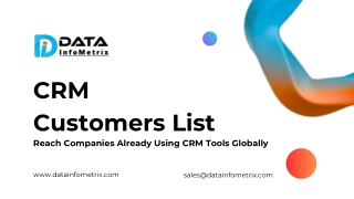 Reach Active CRM Users Worldwide with Data InfoMetrix’s Verified CRM Customers L