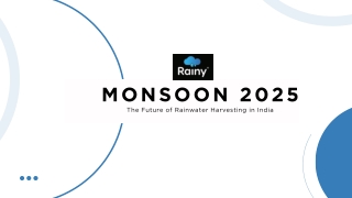 Monsoon 2025 & The Future of Rainwater Harvesting in India
