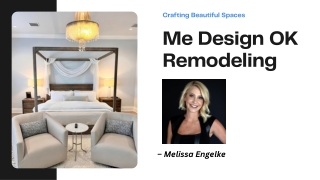 Me Design Ok - Remodeling