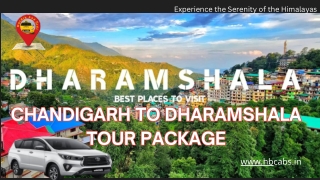 chandigarh to dharamshala tour package -H&Bcabs