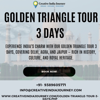 Experience the best of North India with our Golden Triangle Tour 3 Days