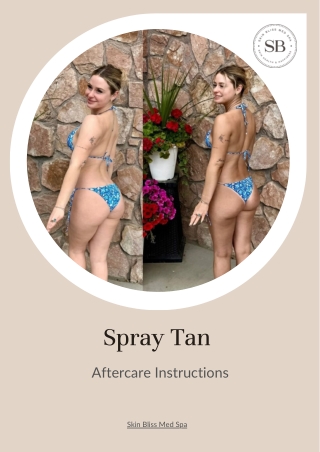 Spray Tan Aftercare Instructions