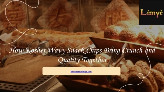 How Kosher Wavy Snack Chips Bring Crunch and Quality Together