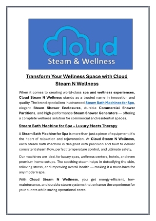 Transform Your Wellness Space with Cloud Steam N Wellness
