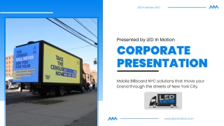 Mobile Billboard NYC – Transforming Outdoor Advertising with LED In Motion NYC