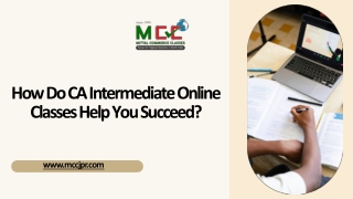 How Do CA Intermediate Online Classes Help You Achieve Excellence?