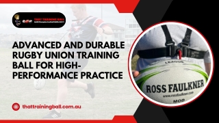 Advanced and Durable Rugby Union Training Ball for High-Performance Practice
