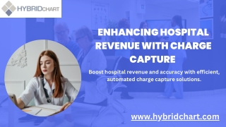 Enhancing Hospital Revenue with Charge Capture