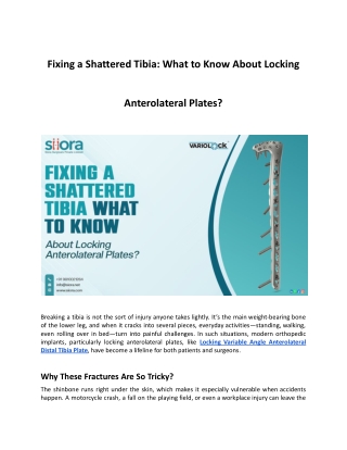 Fixing a Shattered Tibia: What to Know About Locking Anterolateral Plates