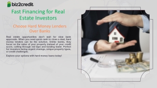 Fast Financing for Real Estate Investors - Choose Hard Money Lenders Over Banks