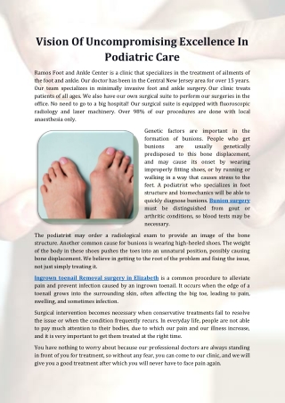 Vision Of Uncompromising Excellence In Podiatric Care