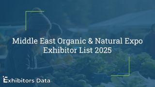 Middle East Organic & Natural Expo Exhibitor List 2025
