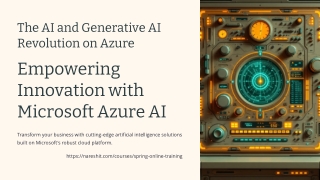 The-AI-and-Generative-AI-Revolution-on-Azure - NareshIT
