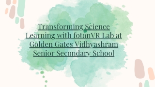 Transforming Science Learning with VR Lab at Golden Gates Vidhyashram School