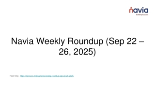 Navia Weekly Roundup (Sep 22 – 26, 2025)