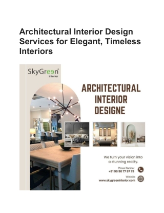Architectural Interior Design Services for Elegant, Timeless Interiors