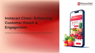 Instacart Clone Enhancing Customer Reach & Engagement