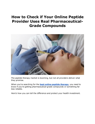 How to Check if Your Online Peptide Provider Uses Real Pharmaceutical-Grade Comp