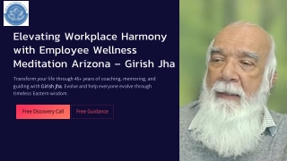 Elevating Workplace Harmony with Employee Wellness Meditation Arizona – Girish Jha