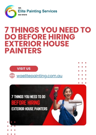 7 Things You Need to Do Before Hiring Exterior House Painters
