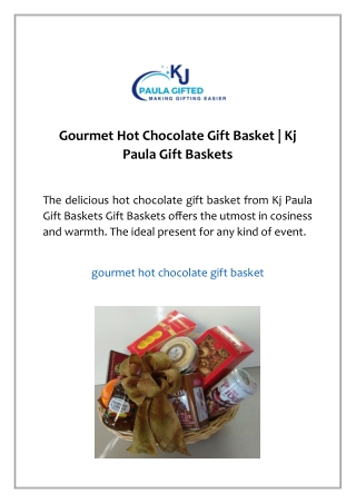Gourmet Hot Chocolate Gift Basket | Kj Paula Gift Baskets