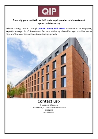 Diversify your portfolio with Private equity real estate investment opportunitie