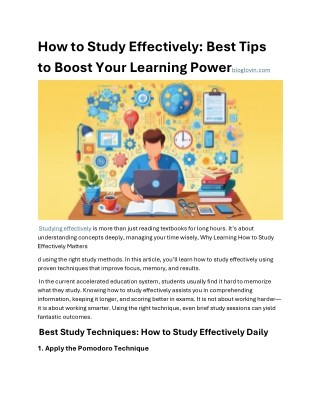 How to Study Effectively: 7 Proven Tips to Boost Your Learning Power