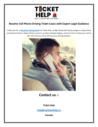 Resolve Cell Phone Driving Ticket Cases with Expert Legal Guidance