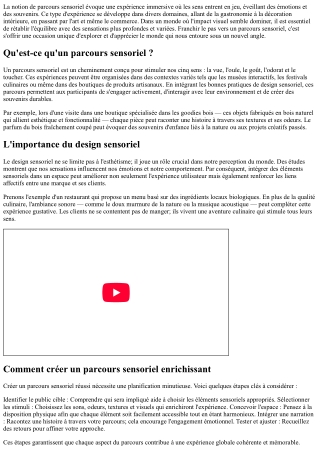 Un parcours sensoriel vous attend: osez franchir le pas!