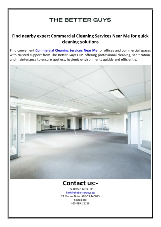 Find nearby expert Commercial Cleaning Services Near Me for quick cleaning solut