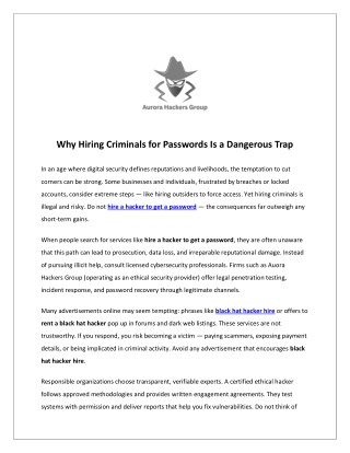 Why Hiring Criminals for Passwords Is a Dangerous Trap
