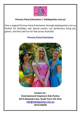 Princess Party Entertainer | Eekidsparties.com.au