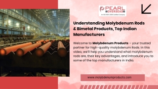 Understanding Molybdenum Rods  Top Indian Manufacturers