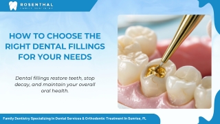 How to Choose the Right Dental Fillings for Your Needs