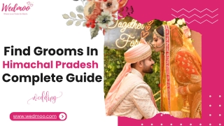 Find Grooms in Himachal Pradesh – Complete Guide