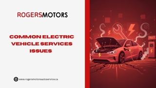 Common Electric Vehicle Services Issues