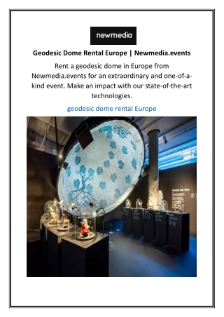 Geodesic Dome Rental Europe | Newmedia.events