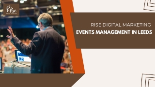 Events Management Company in Leeds Rise Digital Marketing