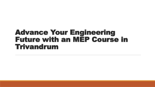 Advance Your Engineering Future with an MEP Course